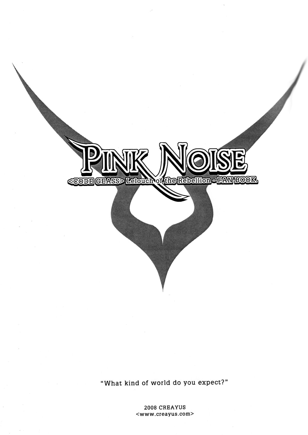 [Creayus (Rangetsu)] Pink Noise (Code Geass: Lelouch of the Rebellion) [Creayus (嵐月)] Pink Noise (コードギアス 反逆のルルーシュ) [英訳]